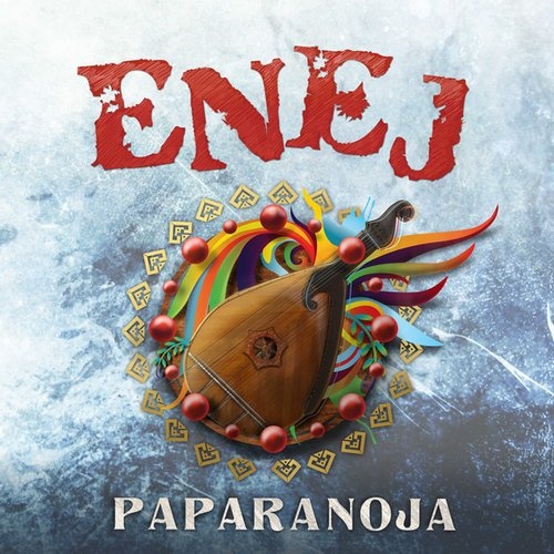 Enej - Paparanoja. Special Edition (2015)