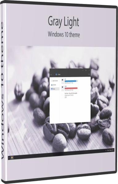 Gray Light - Тема для Windows 10
