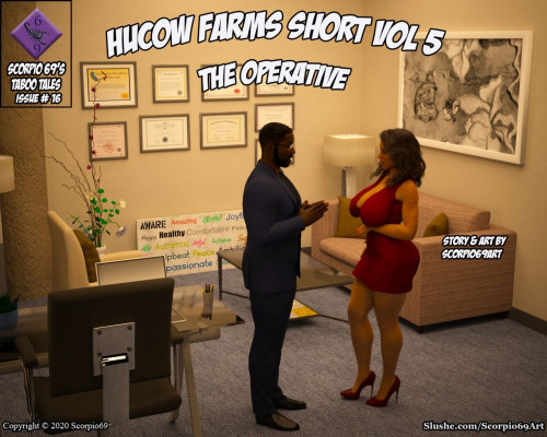 Scorpio69 - Hucow Farms Shorts Vol 5 - The Operative