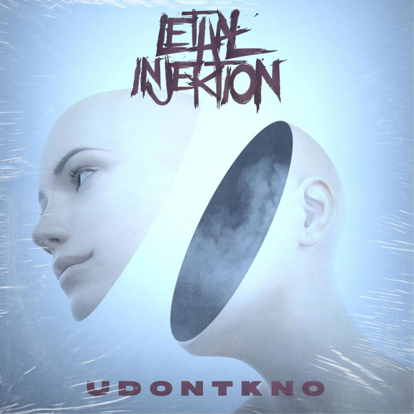 Lethal Injektion - Udontkno (Single) (2020)