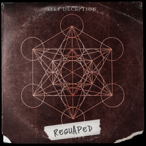 Self Deception - Reshaped [EP] (2020)
