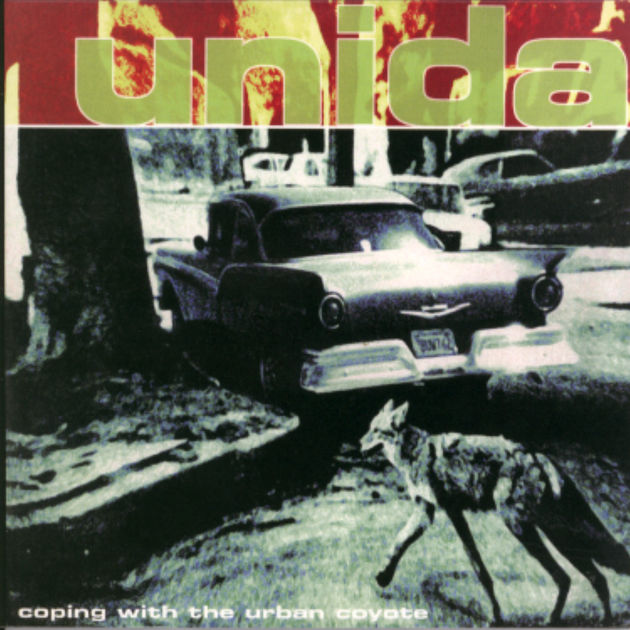 Unida - Coping With The Urban Coyote 1999