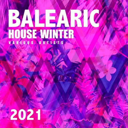 Balearic House Winter 2021 (2020)