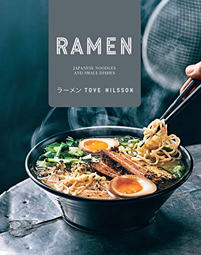 Ramen: Japanese Noodles & Small Dishes
