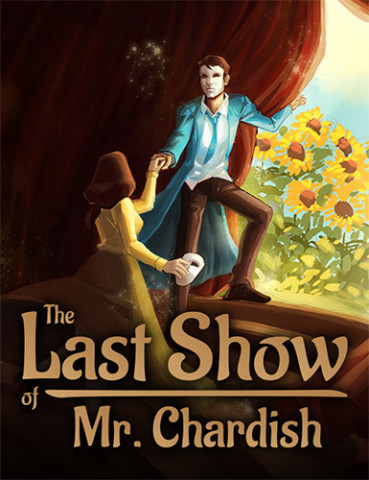 The Last Show of Mr Chardish Multi12-FitGirl