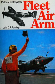 Pictorial History of the Fleet Air Arm