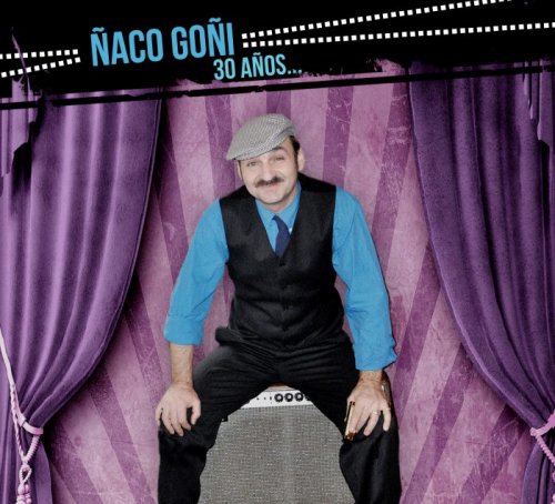 Naco Goni - 30 Anos (2014) [lossless]