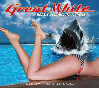 Great White ‎– Ready For Rock 'N' Roll (2012)