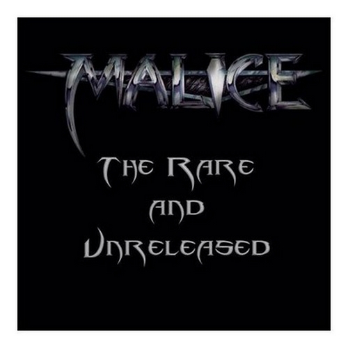 Malice - The Rare And Unreleased 2008 (Lossless+Mp3)