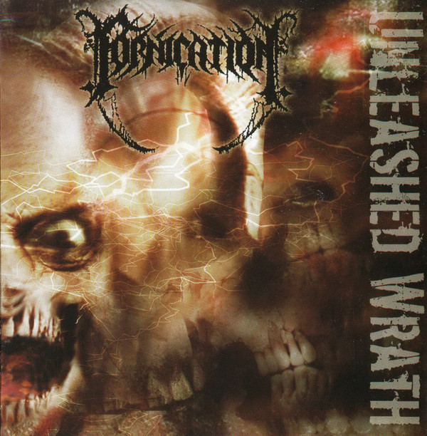 Fornication - Unleashed Wrath (2004) (LOSSLESS)