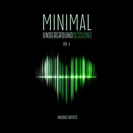 Minimal Underground Sessions, Vol. 4 (2020)