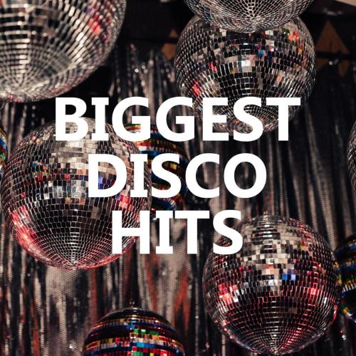 Biggest Disco Hits (2020) FLAC