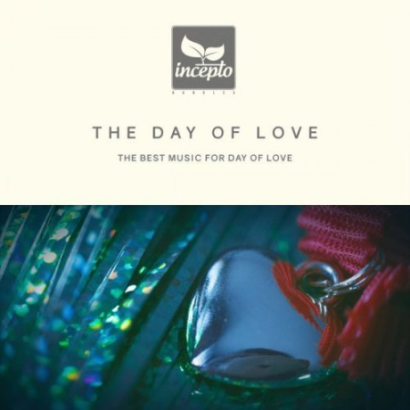 VA - The Day Of Love (2019) [FLAC]