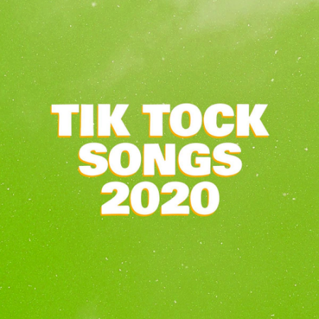 VA - Tik Tock Songs (2020)