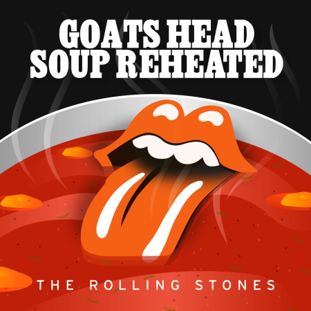 The Rolling Stones - Goats Head Soup Reheated (2020)