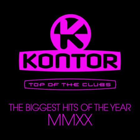 VA - Kontor Top Of The Clubs - The Biggest Hits Of The Year MMXX (2020)