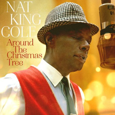 Nat King Cole - Around The Christmas Tree (2020)