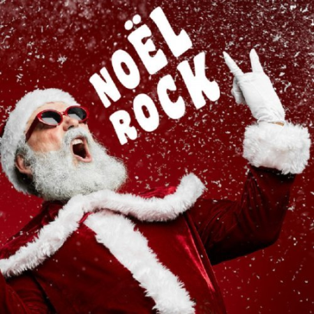 Various Artists - Noel Rock (2019) [FLAC/MP3]