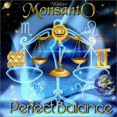 Walter Monsanto  - Perfect Balance (2020)