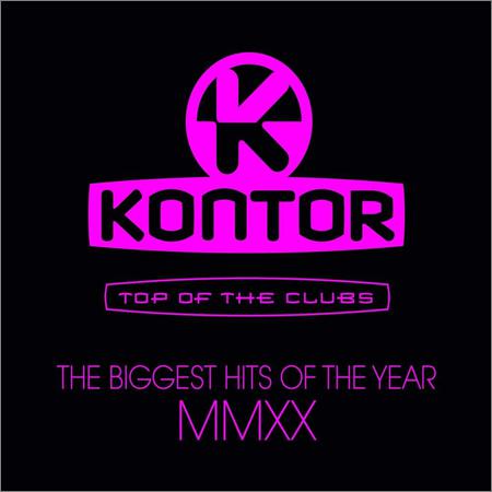 VA - Kontor Top Of The Clubs: The Biggest Hits Of The Year MMXX (2020)