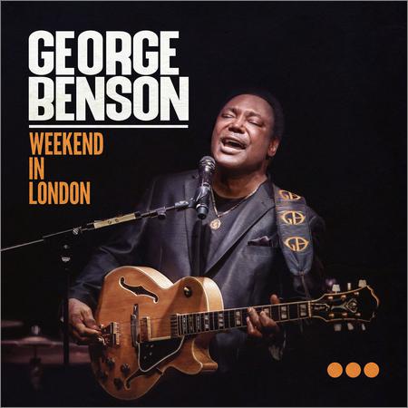 George Benson  - Weekend in London (Live)  (2020)