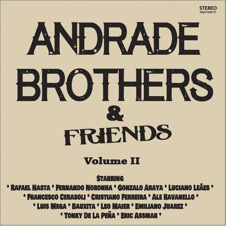 Gustavo Andrade  - Andrade Brothers & Friends Vol. 2 (2020)