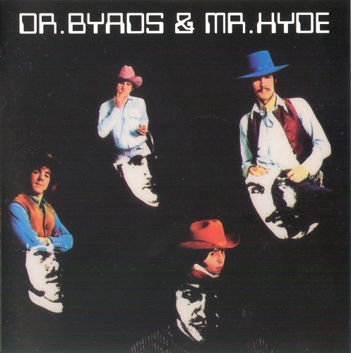 The Byrds - Dr. Byrds & Mr. Hyde [reissue, remaster plus bonus tracks 1997] (1969)