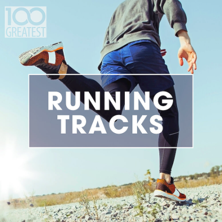 Various Artists - 100 Greatest Running Tracks (2020)