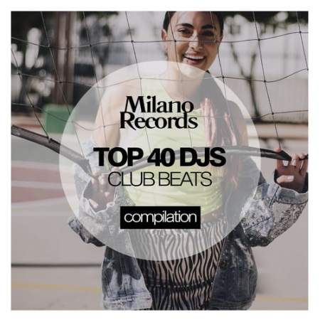 VA - Top 40 DJs Club Beats Autumn '20 (2020)