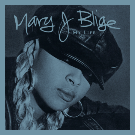 VA - Mary J. Blige - My Life (Deluxe & Commentary Edition) (2020)