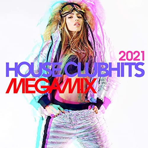House Clubhits Megamix 2021 (2020) 