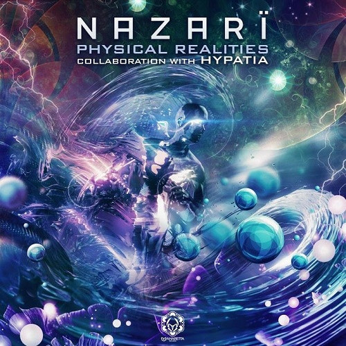 Nazari & Hypatia - Physical Realities EP (2020)