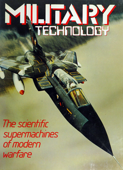 Military Technology: The Scientific Supermachines of Modern Warfare