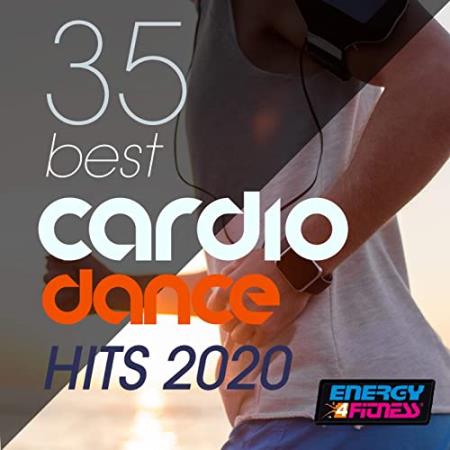 35 Best Cardio Dance Hits 2020 (2020)
