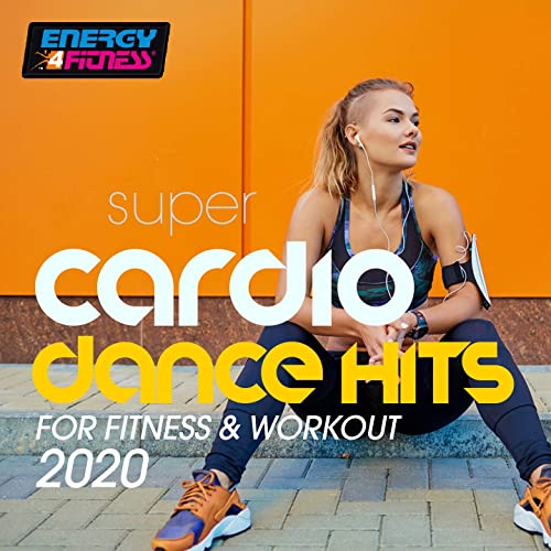 Super Cardio Dance Hits For Fitness & Workout 2020 (2020)
