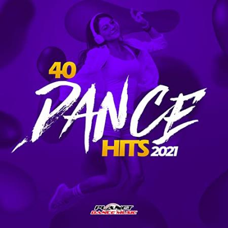 40 Dance Hits 2021 (2020)