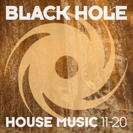 Black Hole: Black Hole House Music 11-20 (2020)