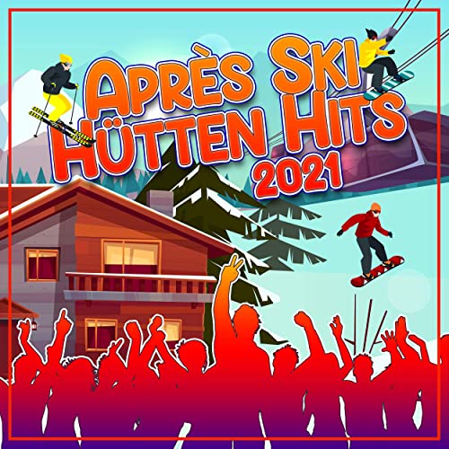 Apres Ski Huetten Hits 2021 (2020)