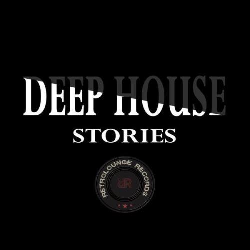 Deep House Stories (2020)