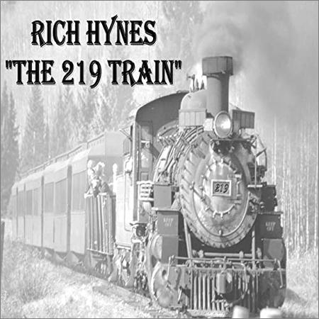 Rich Hynes  - The 219 Train  (2020)