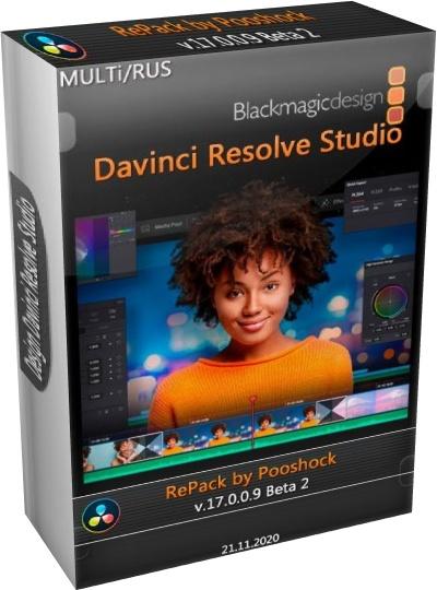 Davinci Resolve Studio v.17.0.0.9 Beta 2 RePack by Pooshock (MULTi/RUS/2020)