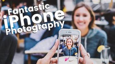Fantastic iPhone Photography - Part One - Foundations, Composition, Editing &  Retouching