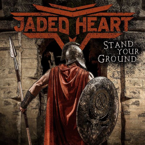 Jaded Heart - Stand Your Ground 2020