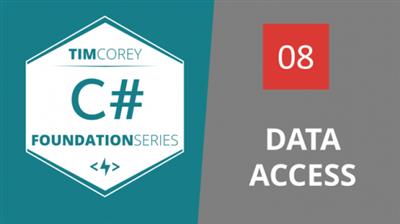 TimCorey - Foundation in C# Data Access