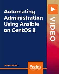 Automating Administration Using Ansible on CentOS 8