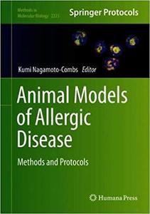 Animal Models of Allergic Disease Methods and Protocols