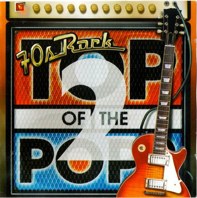 VA –Top Of The Pops 2: 70s Rock(2 CD, Compilation)2001
