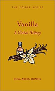 Vanilla A Global History