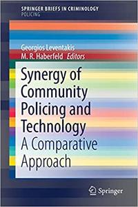 Synergy of Community Policing and Technology A Comparative Approach