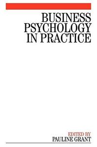 Business Psychology in Practice